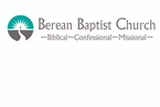 Go to the home page for Berean Baptist Church