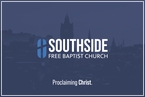 Go to the home page for Southside Free Baptist Church