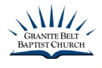 Go to the home page for Granite Belt Baptist Church