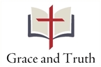 Go to the home page for Grace and Truth Church