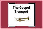 Go to the home page for The Gospel Trumpet