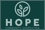 Go to the home page for Hope Community Church PCA