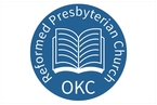 Go to the home page for OKC Reformed Presbyterian Church
