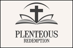Go to the home page for Plenteous Redemption Podcast