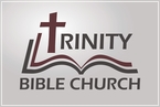 Go to the home page for Trinity Bible Church