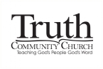 Go to the home page for Truth Community Church